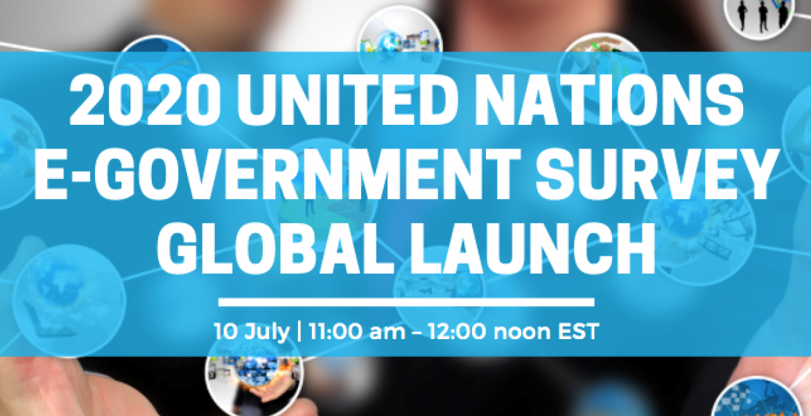 Global (346), launch (415), 2020 (416), un (229), E-Government (56), Survey (101)